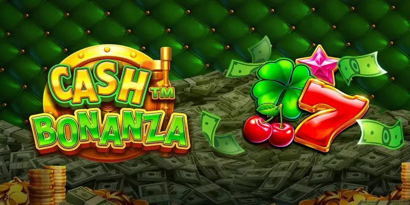 Chia Sẻ Tất Tần Tật Về Game Cash Bonanza Slot Cho Các Bet