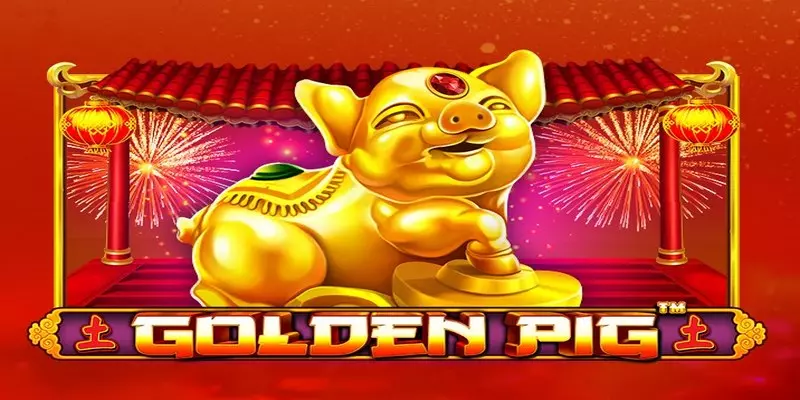 Khám Phá Golden Pig Slot- Chú Heo Vàng May Mắn